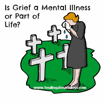 Is Grief a Mental Illness or Part of Life?