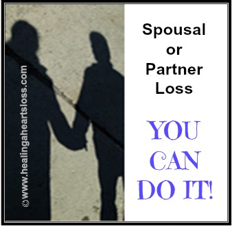 Spousal or Partner Loss “YOU CAN DO IT”