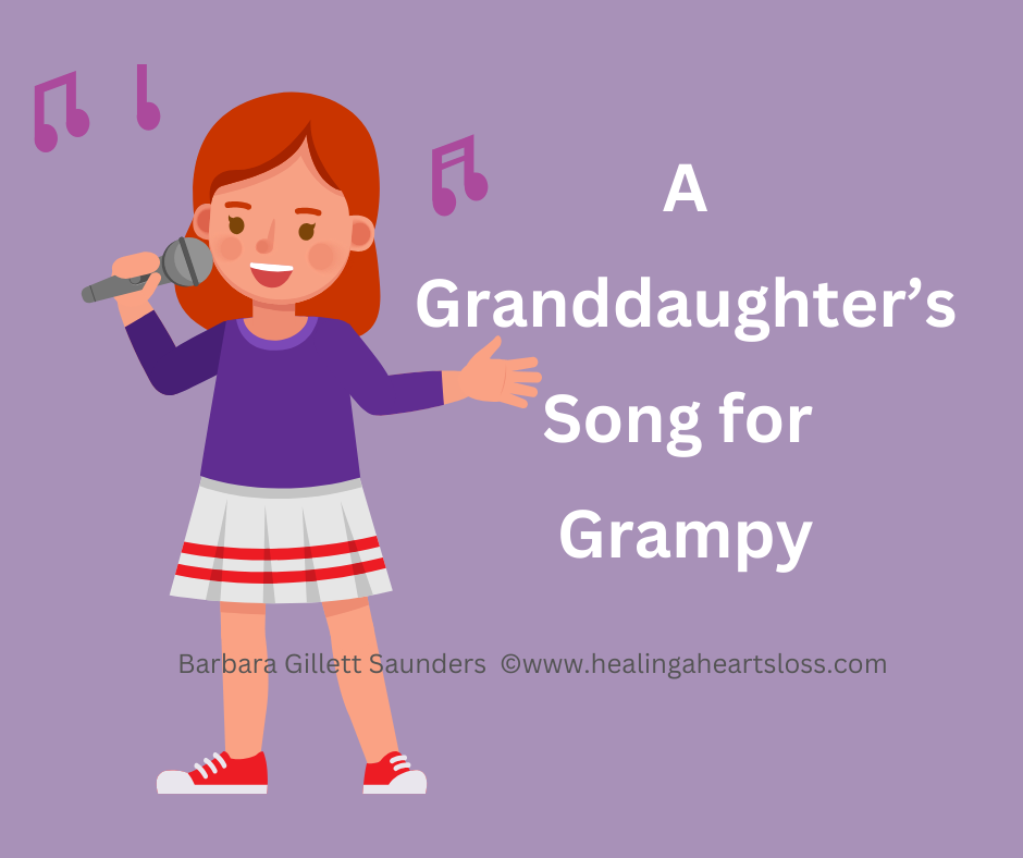 A Granddaughter’s Song for Grampy
