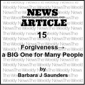 FORGIVENESS –  A BIG One for Many People