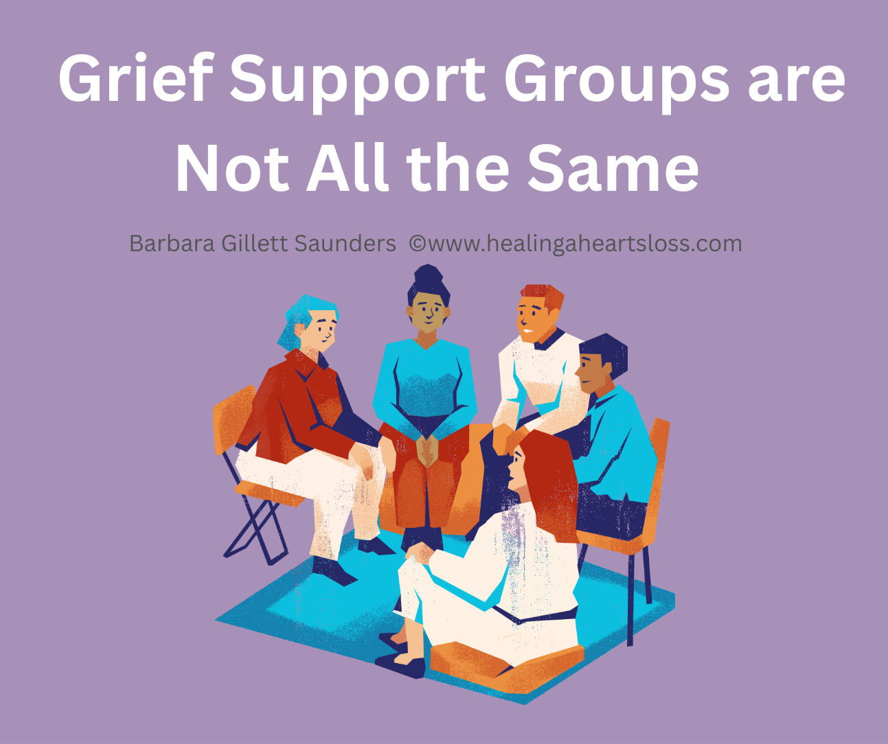Grief Support Groups are Not All the Same