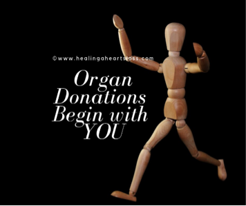 Organ Donations Begin with You