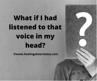 What if I had listened to that voice in my head?