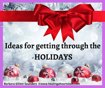 Ideas for Getting Through the HOLIDAYS